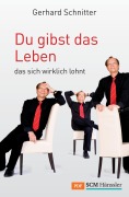 Cover-Bild zum Titel 'Du gibst das Leben' von 'Gerhard Schnitter'