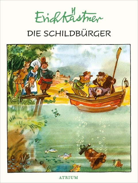 Die Schildbürger - Erich Kästner