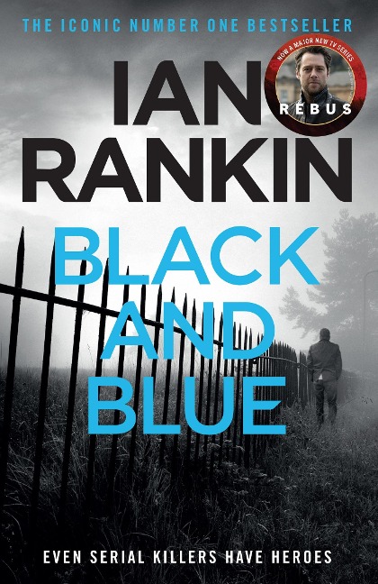 Black And Blue - Ian Rankin