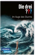 Cover-Bild zum Titel 'Die drei ???: Im Auge des Sturms' von 'Kari Erlhoff'