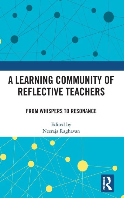 A Learning Community of Reflective Teachers - 