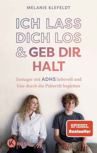 Ich lass dich los und geb dir Halt - Melanie Klefeldt