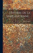 Cover-Bild zum Titel 'Histoire De La Syrie Ancienne...' von 'Jean Yanoski'