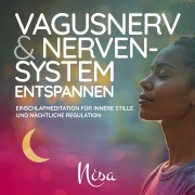 Cover-Bild zum Titel 'Vagusnerv & Nervensystem entspannen' von 'Nisa Mondin, Raphael Kempermann'