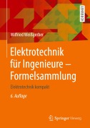 Cover-Bild zum Titel 'Elektrotechnik für Ingenieure - Formelsammlung' von 'Wilfried Weißgerber'