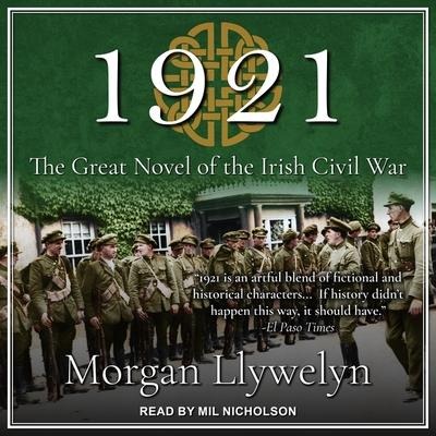 1921: A Novel of the Irish Century - Morgan Llywelyn