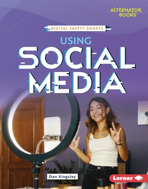 Using Social Media - Dan Kingsley