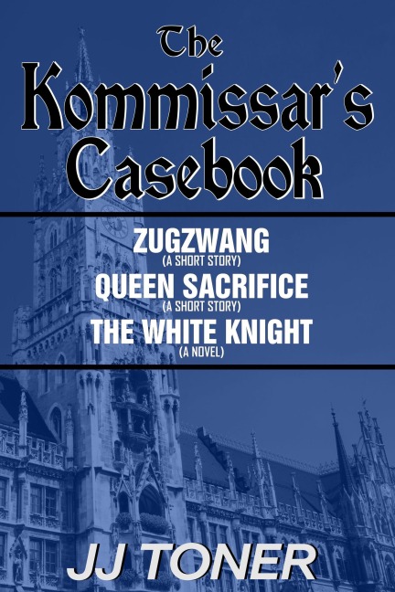 The Kommissar's Casebook - Jj Toner
