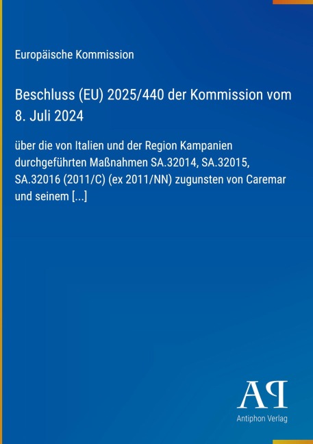 Beschluss (EU) 2025/440 der Kommission vom 8. Juli 2024 - Europäische Kommission