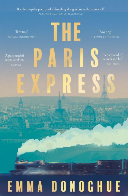 The Paris Express - Emma Donoghue