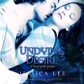 Cover-Bild zum Titel 'Undying Desire Lib/E: A Novel of the Enclave' von 'Jessica Lee'