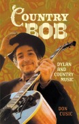 Cover-Bild zum Titel 'Country Bob' von 'Don Cusic'