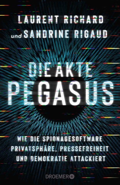 Die Akte Pegasus - Sandrine Rigaud, Laurent Richard