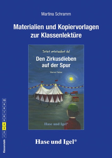 Den Zirkusdieben auf der Spur. Begleitmaterial - Martina Schramm