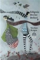 Gölgesiz Devler Defteri - Soydan Kizgin