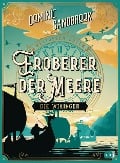 Cover-Bild zum Titel 'Weltgeschichte(n) - Eroberer der Meere: Die Wikinger' von 'Dominic Sandbrook'