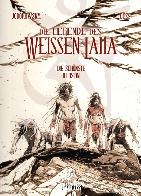 Die Legende des weißen Lama - zweiter Zyklus. Band 2 - Alejandro Jodorowsky