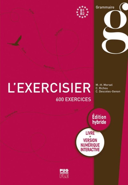 L'exercisier - Édition hybride - Marie-Hélène Morsel, Claude Richou, Christiane Descotes-Genon
