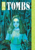 Tombs: Junji Ito Story Collection - Junji Ito