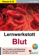 Cover-Bild zum Titel 'Lernwerkstatt Blut' von 'Axel Gutjahr'