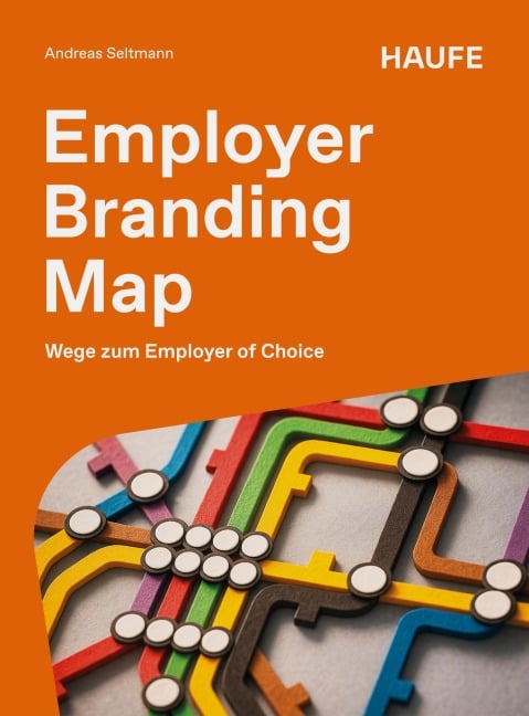Employer Branding Map - Andreas Seltmann