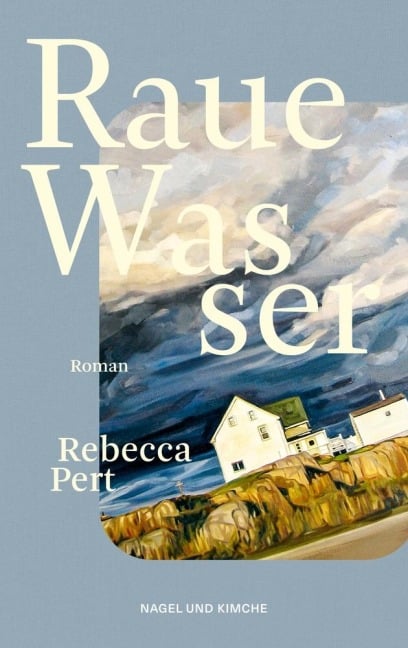 Raue Wasser - Rebecca Pert