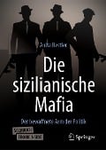 Die sizilianische Mafia - Anita Bestler