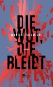 Die Wut, die bleibt - Mareike Fallwickl