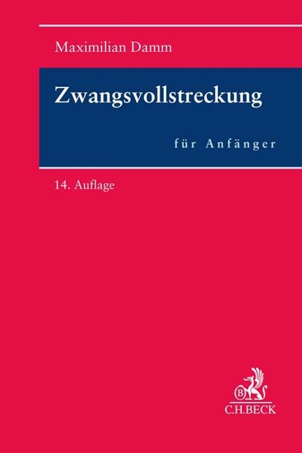 Zwangsvollstreckung für Anfänger - Benno Heussen