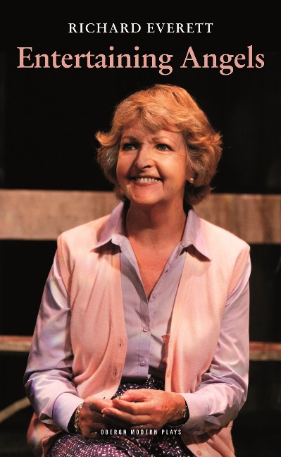 Entertaining Angels - Richard Everett