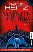 Cover-Bild zum Titel 'Die Mächte des Feuers' von 'Markus Heitz'