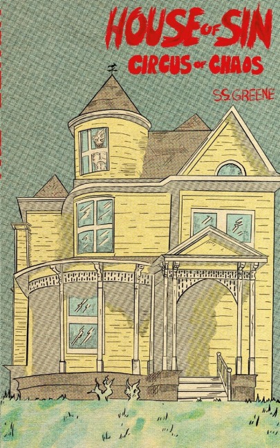 House of Sin - S. S. Greene