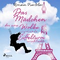 Cover-Bild zum Titel 'Das Mädchen, das eine Wolke so groß wie der Eiffelturm verschluckte' von 'Romain Puértolas'