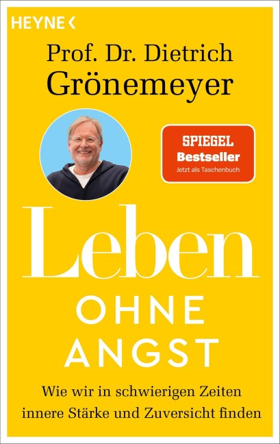 Leben ohne Angst - Dietrich Grönemeyer