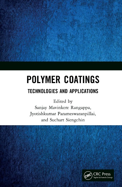 Polymer Coatings: Technologies and Applications - 