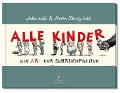 Cover-Bild zum Titel 'Alle Kinder (Große Ausgabe)' von 'Martin Schmitz-Kuhl'