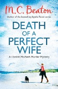 Cover-Bild zum Titel 'Death of a Perfect Wife' von 'M. C. Beaton'