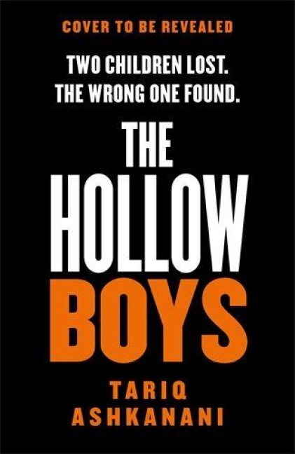 The Hollow Boys - Tariq Ashkanani