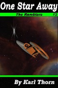 Cover-Bild zum Titel 'One Star Away (The Ramblers, #2)' von 'Karl Thorn'
