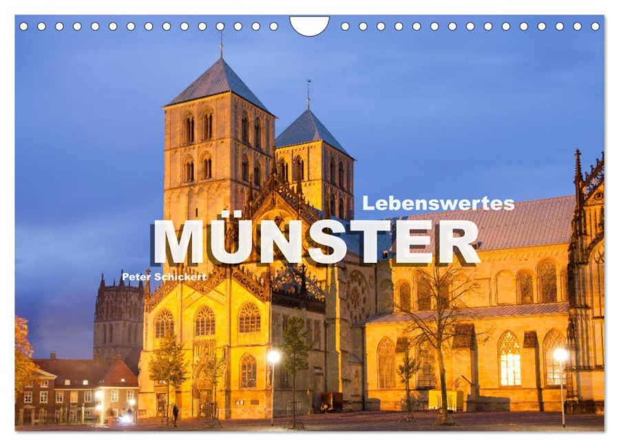 Lebenswertes Münster (Wandkalender 2026 DIN A4 quer), CALVENDO Monatskalender - Peter Schickert