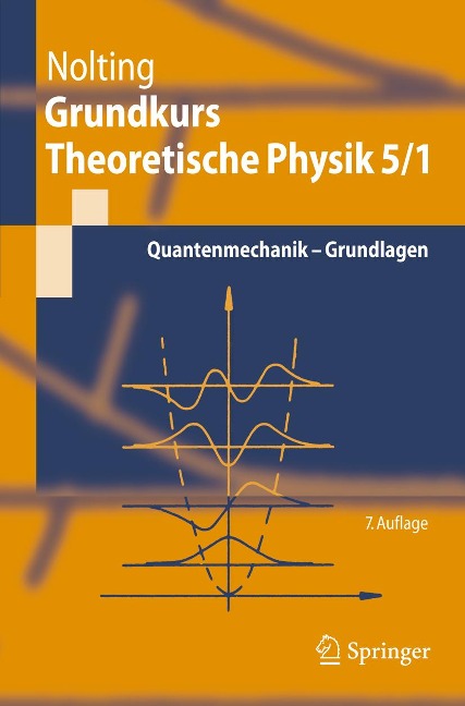 Grundkurs Theoretische Physik 5/1 - Wolfgang Nolting