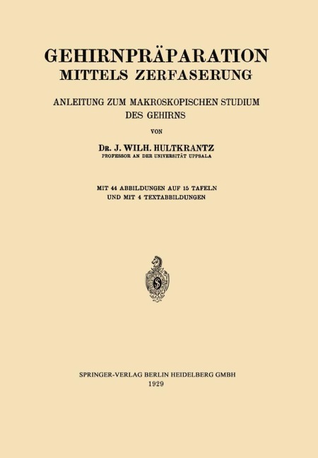 Gehirnpräparation Mittels Zerfaserung - Johan Wilh Hultkrantz