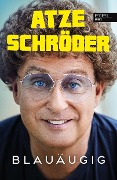 Cover-Bild zum Titel 'Blauäugig' von 'Atze Schröder'