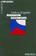Cover-Bild zum Titel 'Russische Geschichte' von 'Andreas Kappeler'