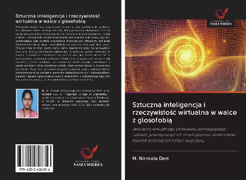 Sztuczna inteligencja i rzeczywisto¿¿ wirtualna w walce z glosofobi¿ - M. Nirmala Devi