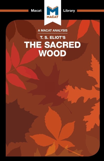 An Analysis of T.S. Eliot's The Sacred Wood - Rachel Teubner