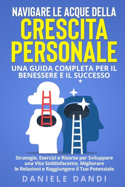 Navigare le Acque della Crescita Personale - Daniele Dandi