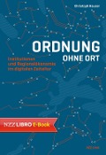 Cover-Bild zum Titel 'Ordnung ohne Ort' von 'Christoph Hauser'