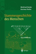 Cover-Bild zum Titel 'Stammesgeschichte des Menschen' von 'Hartmut Rothe, Winfried Henke'