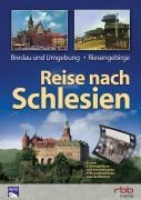 Reise nach Schlesien-Riesengebirge,Breslau und - Karla-Sigrun Neuhaus